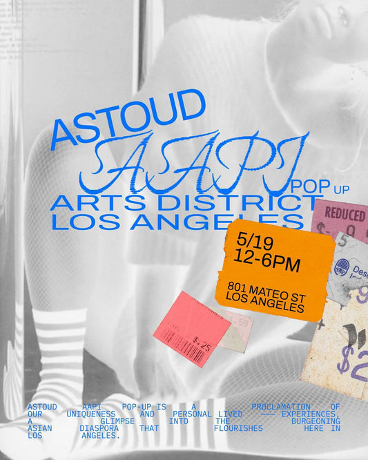 ASTOUD AAPI POP-UP: Arts District